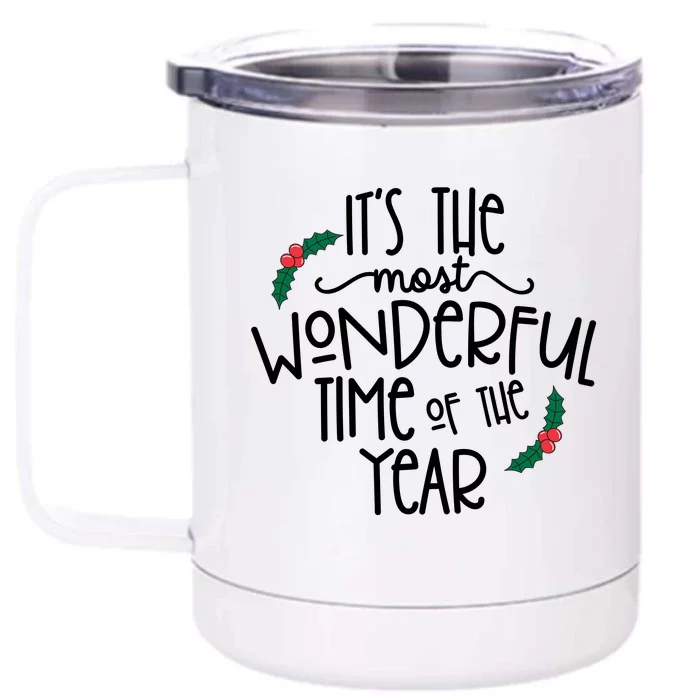 Its The Most Wonderful Time Of The Year Christmas Front & Back 12oz Stainless Steel Tumbler Cup