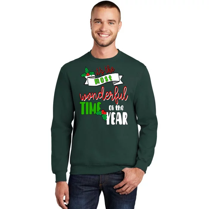 Its The Most Wonderful Time Of The Year Christmas Festive Tall Sweatshirt