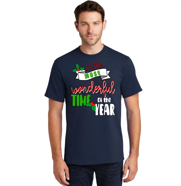 Its The Most Wonderful Time Of The Year Christmas Festive Tall T-Shirt