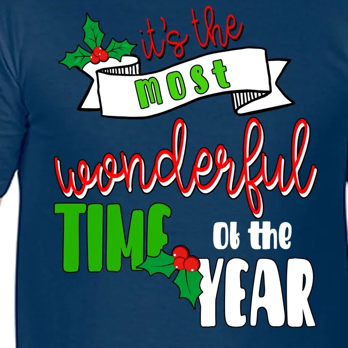 Its The Most Wonderful Time Of The Year Christmas Festive Comfort Colors T-Shirt