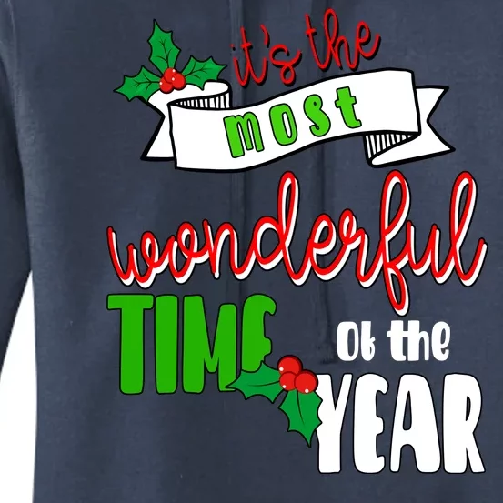 Its The Most Wonderful Time Of The Year Christmas Festive Women's Pullover Hoodie