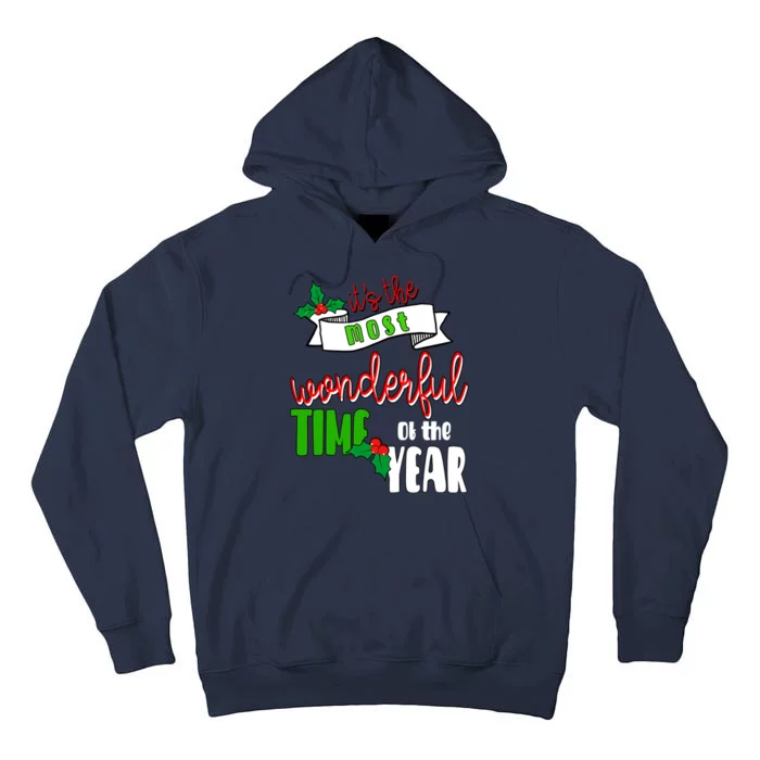 Its The Most Wonderful Time Of The Year Christmas Festive Tall Hoodie