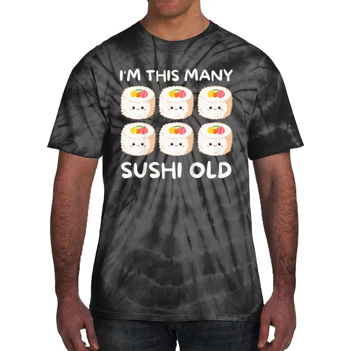 Im This Many Sushi Old Kawaii Sashimi Tie-Dye T-Shirt