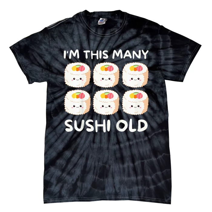 Im This Many Sushi Old Kawaii Sashimi Tie-Dye T-Shirt