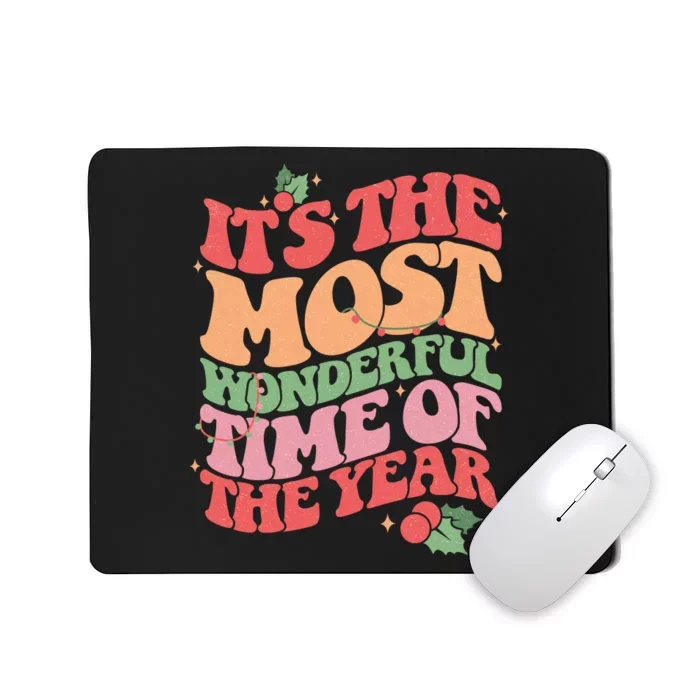 Its The Most Wonderful Time Of The Year Christmas Groovy Mousepad