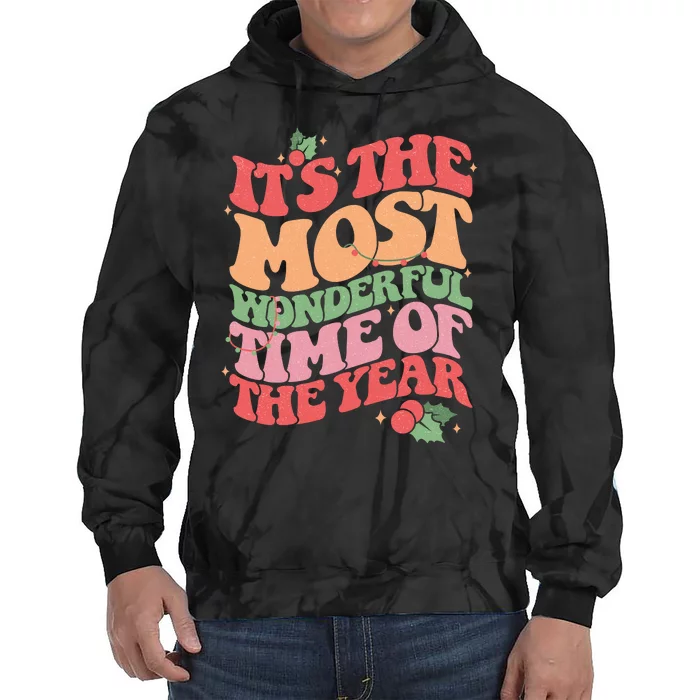 Its The Most Wonderful Time Of The Year Christmas Groovy Tie Dye Hoodie