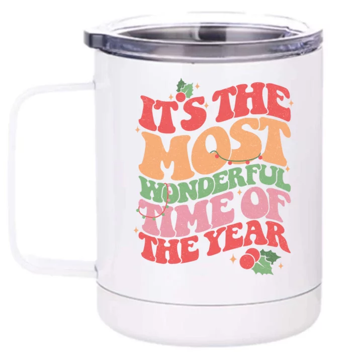 Its The Most Wonderful Time Of The Year Christmas Groovy Front & Back 12oz Stainless Steel Tumbler Cup