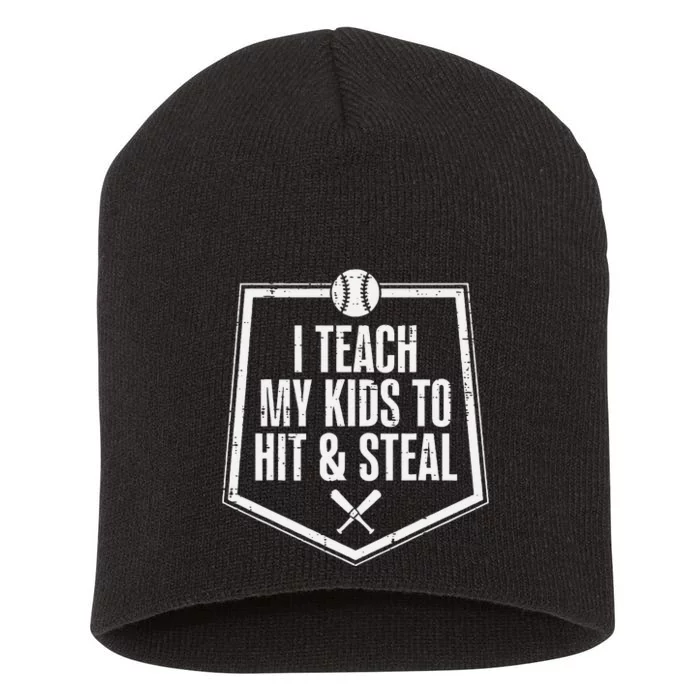 I Teach My To Hit Steal Fun Baseball Mom Dad Short Acrylic Beanie