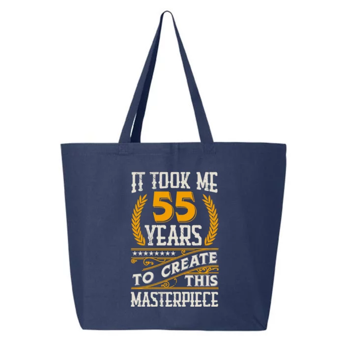 It Took Me 55 Year To Create This Masterpiece 55th Bgiftday Great Gift 25L Jumbo Tote