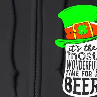 It's The Most Wonderful Time For A Beer Hat St.Patrick's Day Full Zip Hoodie