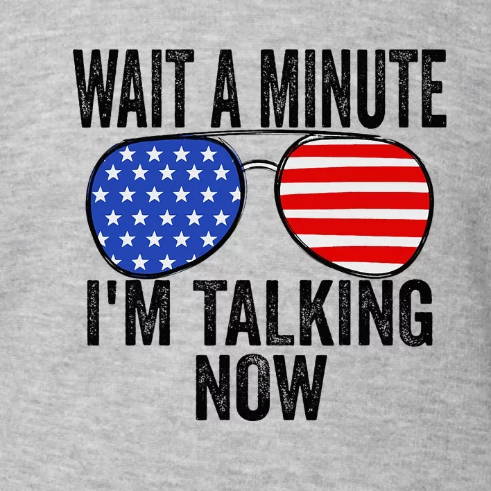 IM Talking Now Does It Sound Familiar Trump Toddler Sweatshirt