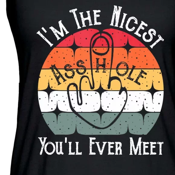 I'm The Nicest Asshole You'll Ever Meet Funny Asshole Ladies Essential Flowy Tank