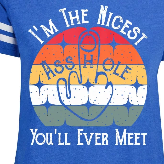 I'm The Nicest Asshole You'll Ever Meet Funny Asshole Enza Ladies Jersey Football T-Shirt