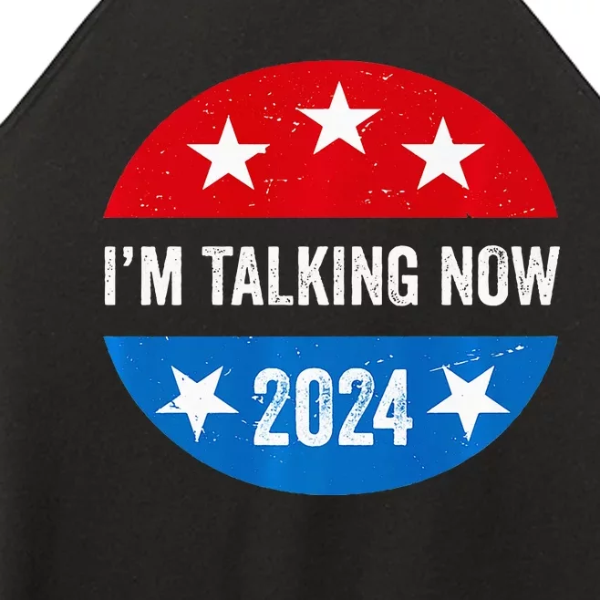 IM Talking Now Does That Sound Familiar 2024 Election Trump Premium Women’s Perfect Tri Rocker Tank