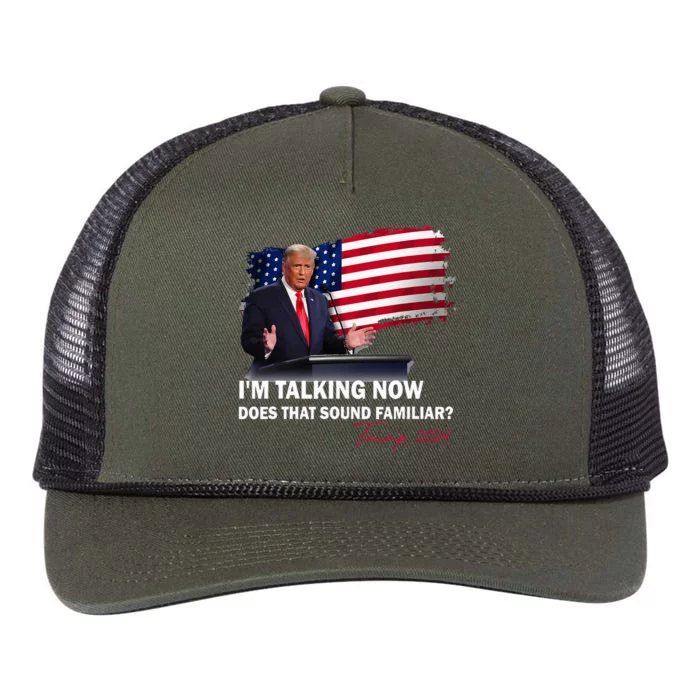 IM Talking Now Does That Sound Familiar Trump 2024 Retro Rope Trucker Hat Cap