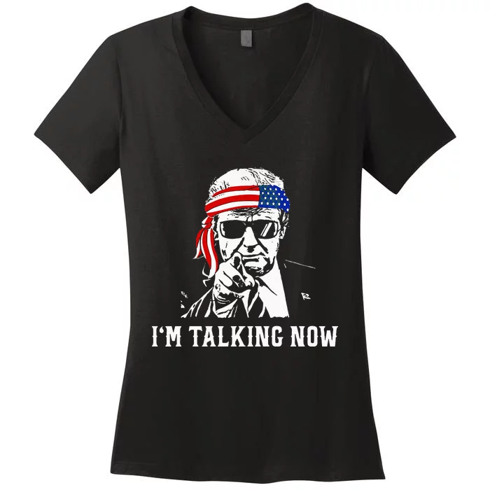 IM Talking Now Donald Trump Wait A Minute IM Talking Now Women's V-Neck T-Shirt