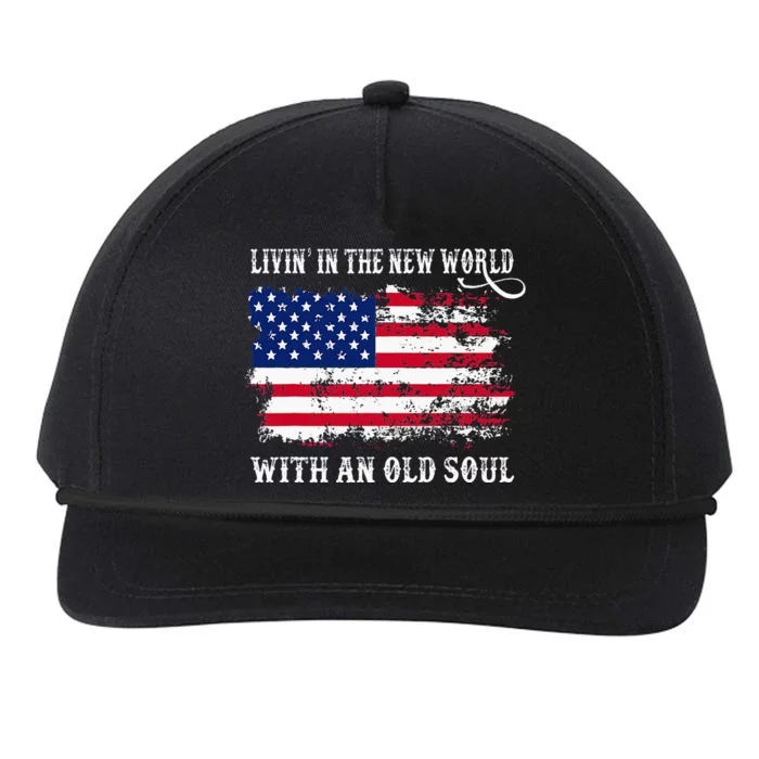 In The New World With An Old Soul America Flag Snapback Five-Panel Rope Hat