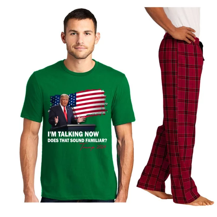 IM Talking Now Does That Sound Familiar Trump 2024 Election Pajama Set