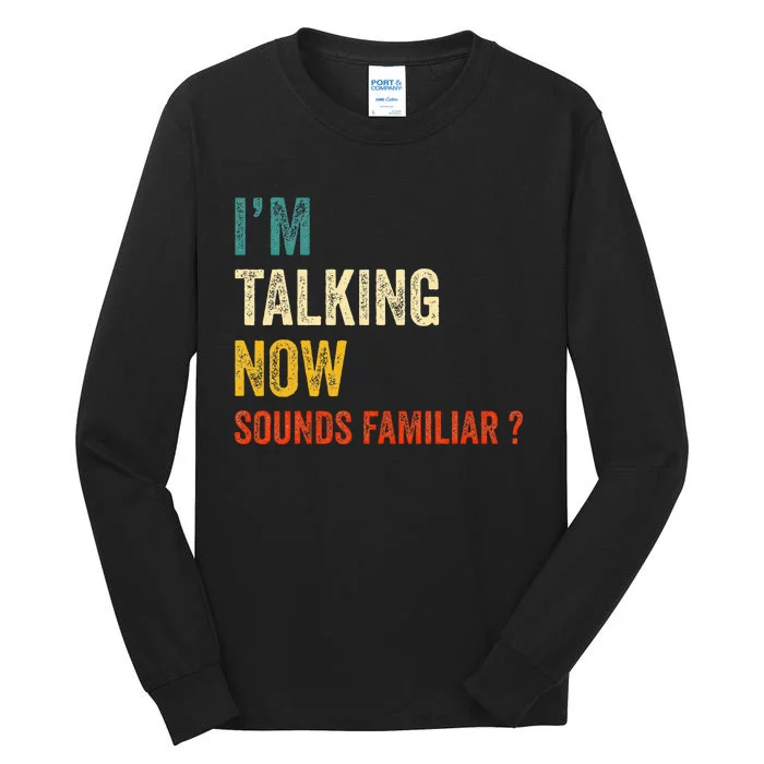 IM Talking Now Trump Kamala Harris Debate 2024 Tall Long Sleeve T-Shirt