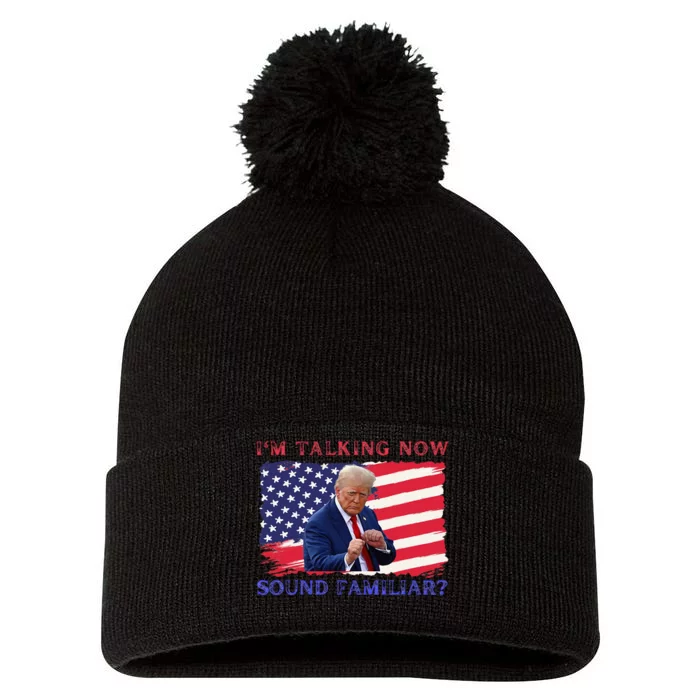 IM Talking Now Sounds Familiar Trump Kamala 2024 Pom Pom 12in Knit Beanie