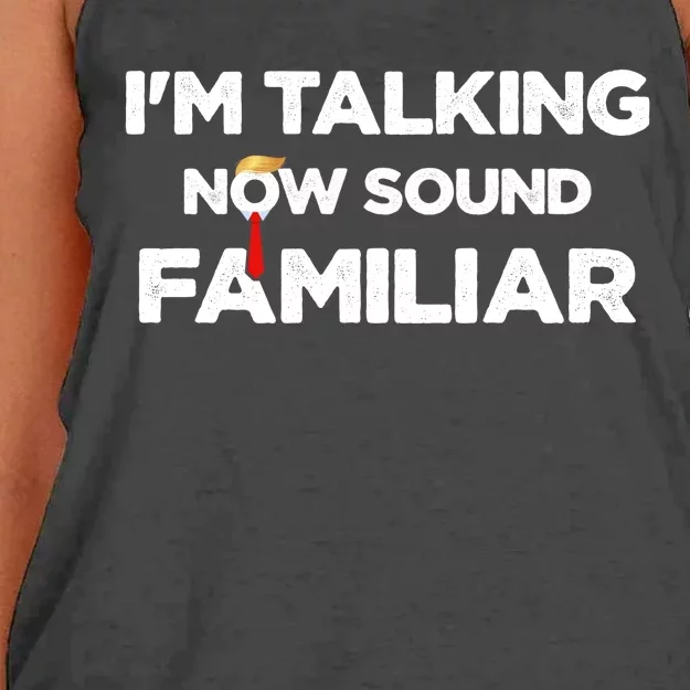 IM Talking Now Sound Familiar Trump 2024 For President Women's Knotted Racerback Tank