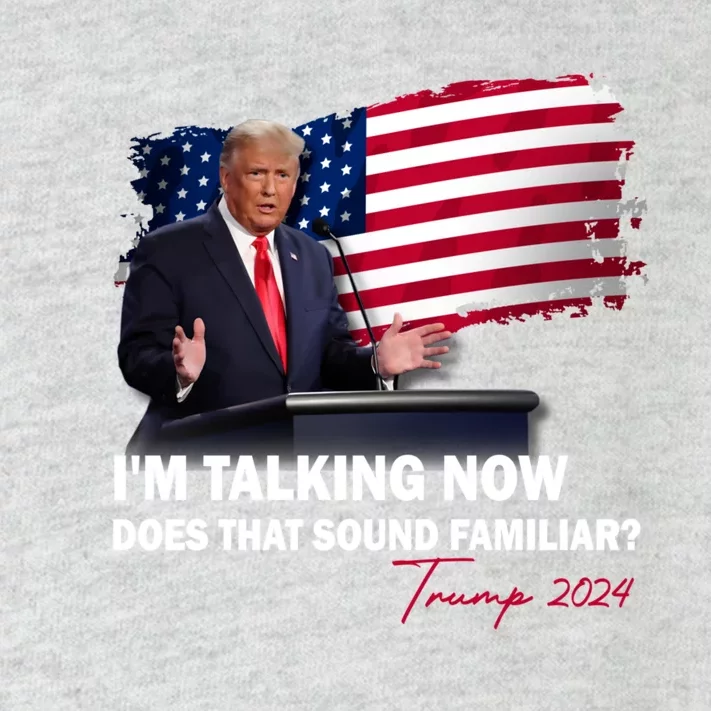 IM Talking Now Does That Sound Familiar Trump 2024 Election Toddler Long Sleeve Shirt