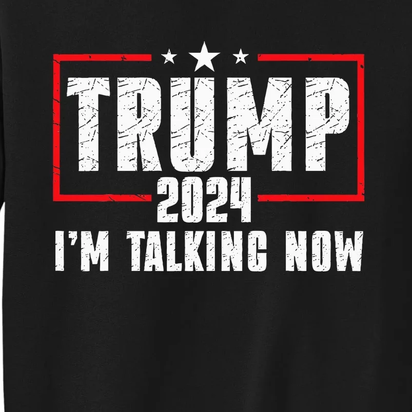 Im Talking Now Funny Donald Trump Kamala Harris Joe Biden Sweatshirt