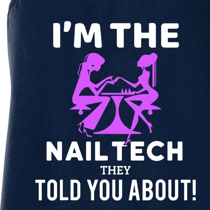 IM The Nail Tech Women's Racerback Tank