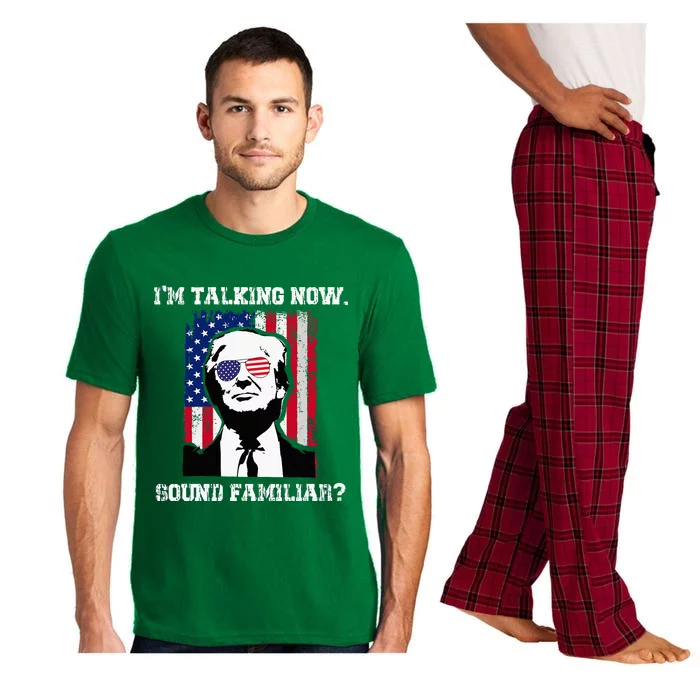 Im Talking Now Sound Familiar Funny Trump 2024 Pajama Set