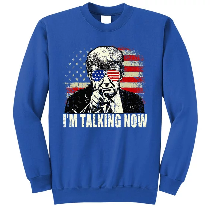 IM Talking Now Tall Sweatshirt