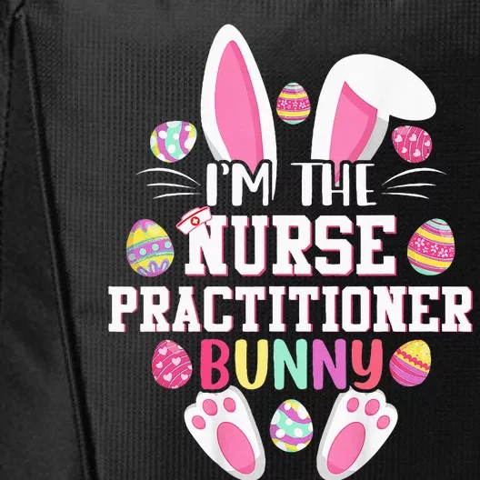 IM The Nurse Practitioner Bunny Happy Easter Day City Backpack