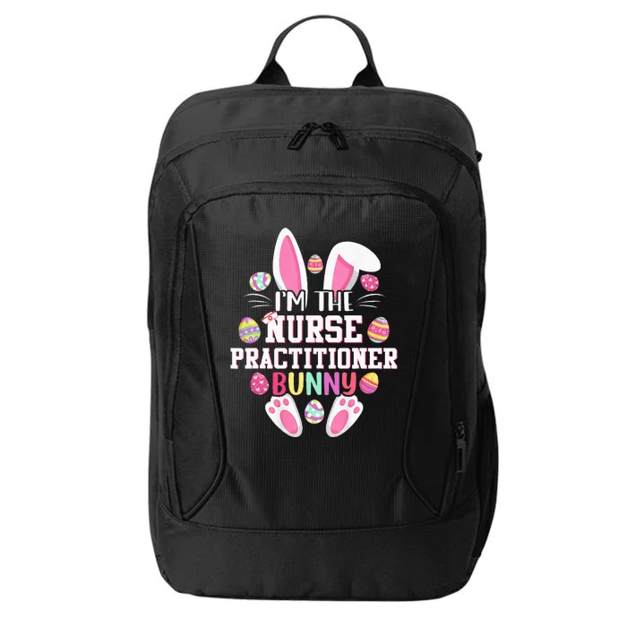 IM The Nurse Practitioner Bunny Happy Easter Day City Backpack