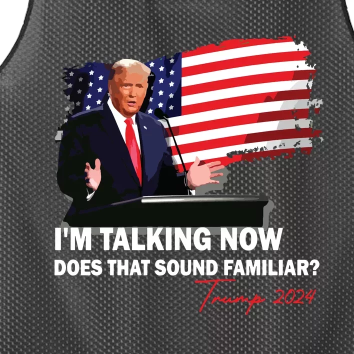 IM Talking Now Does That Sound Familiar Trump 2024 Election Mesh Reversible Basketball Jersey Tank