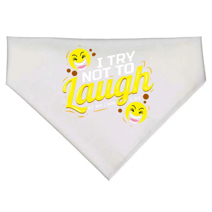 I Try Not To Laugh At My Own Jokes Funny USA-Made Doggie Bandana