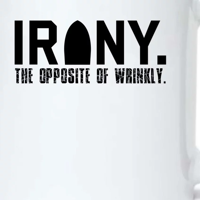 Irony: The Opposite Of Wrinkly Funny Sarcastic Wordplay Pun Funny Gift Black Color Changing Mug