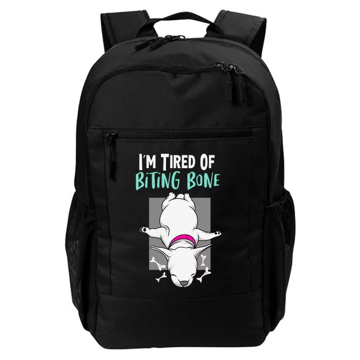 Im Tired Of Bitting Bone Daily Commute Backpack