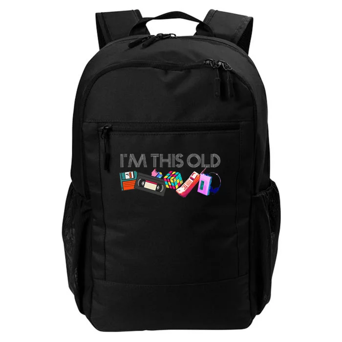 Im This Old 80s Technology Icons 1980s Birthday Daily Commute Backpack