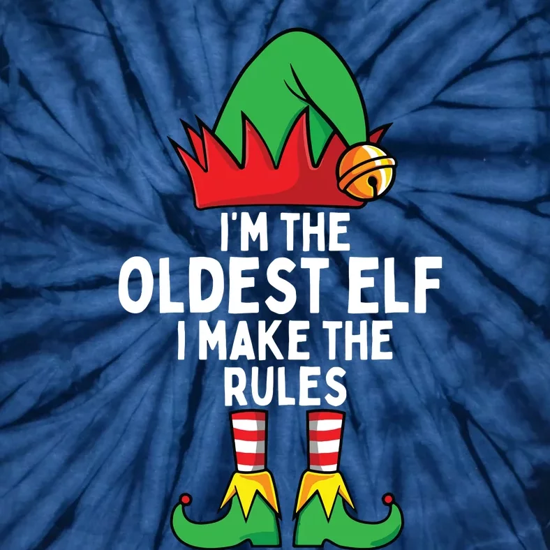 Im The Oldest Elf Matching Family Christmas Tie-Dye T-Shirt