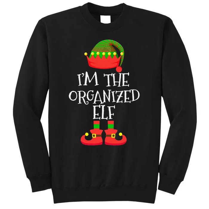 IM The Organized Elf Christmas Holiday Elf Squad Xmas Elves Tall Sweatshirt