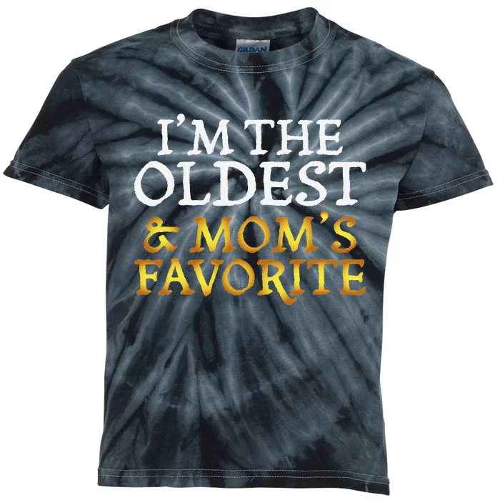 IM The Oldest And MomS Favorite Funny Sibling Kids Tie-Dye T-Shirt