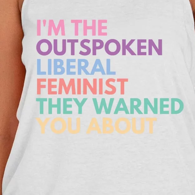 Im The Outspoken Liberal Feminist Political Girl Power Women's Knotted Racerback Tank