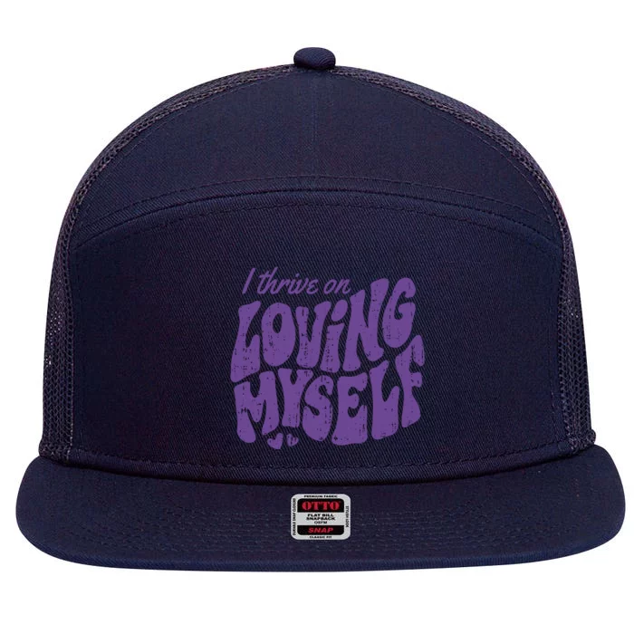 I Thrive On Loving Myself Retro Quote 7 Panel Mesh Trucker Snapback Hat