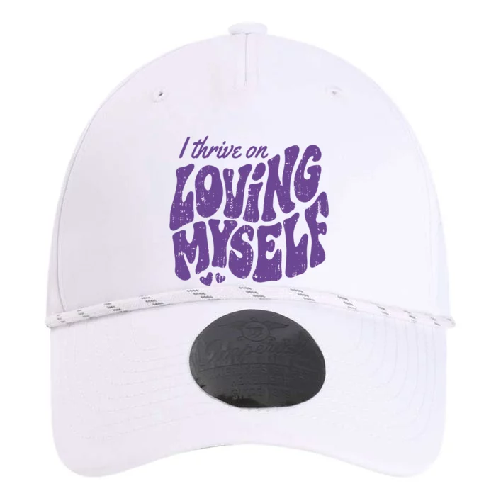 I Thrive On Loving Myself Retro Quote Performance The Dyno Cap