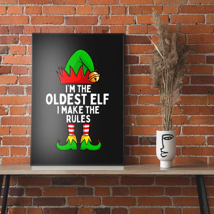 IM The Oldest Elf Matching Family Christmas Poster