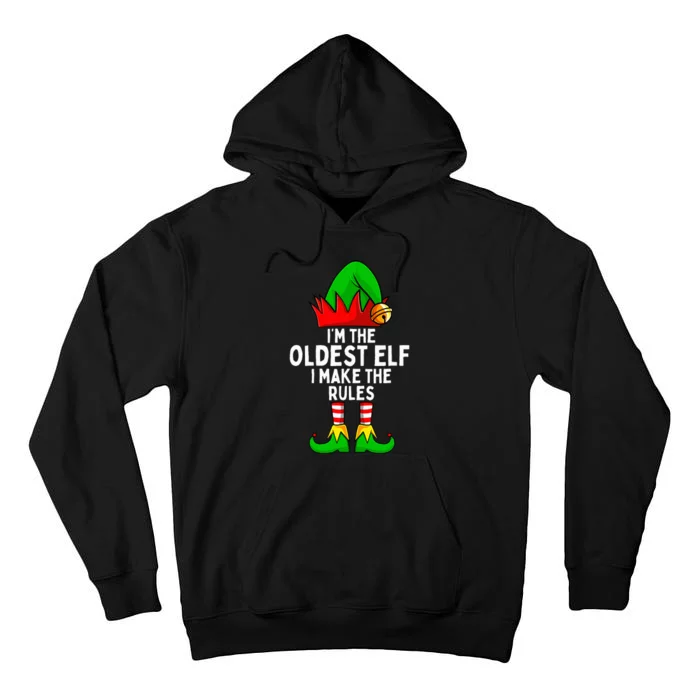 IM The Oldest Elf Matching Family Christmas Tall Hoodie