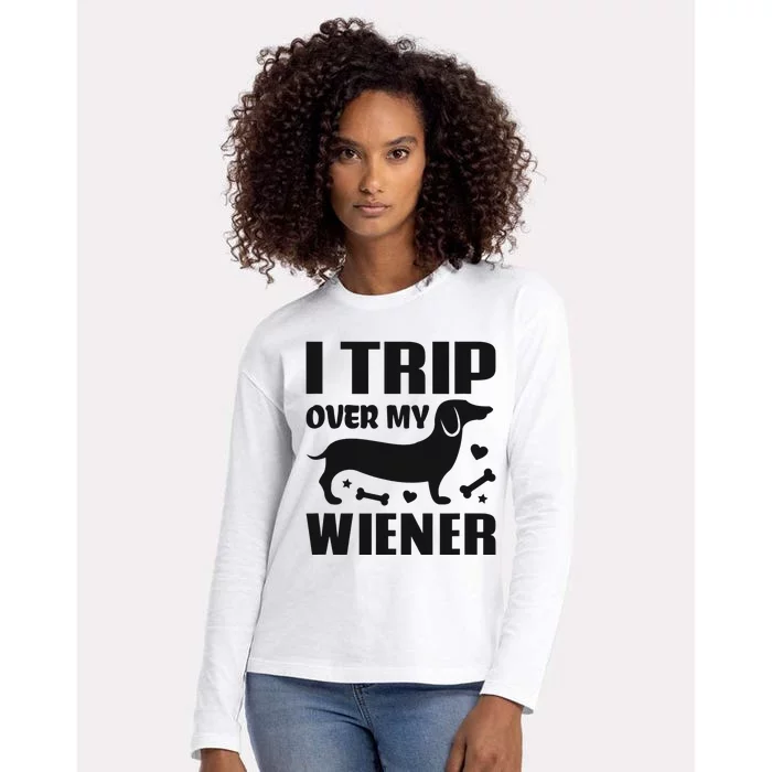 I Trip Over My Wiener Best friend Dog Lover Dachshund Womens Cotton Relaxed Long Sleeve T-Shirt