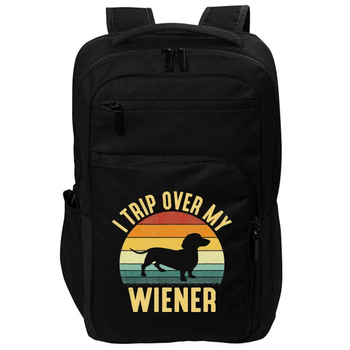 I Trip Over My Weiner funny Dachshund lover Impact Tech Backpack