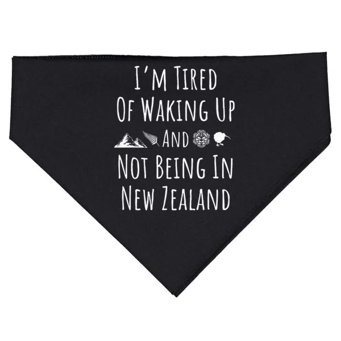 I’m Tired of Waking Up and Not Being In New Zealand Kiwi USA-Made Doggie Bandana