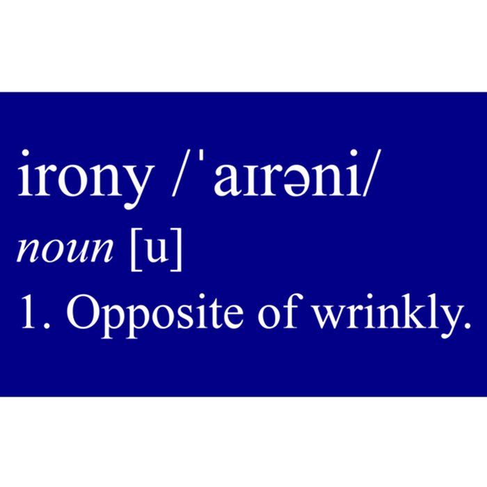 Irony The Opposite Of Wrinkly Dictionary Definition Cool Gift Bumper Sticker