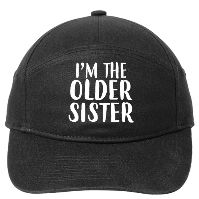 I'm The Older Sister 7-Panel Snapback Hat